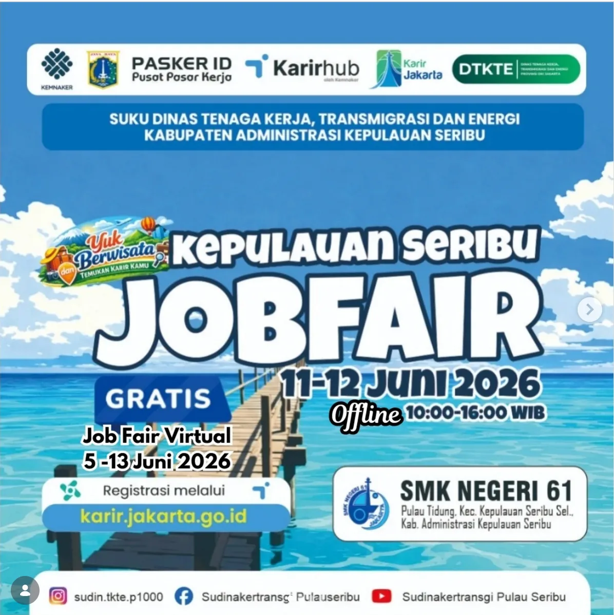 Job Fair Kabupaten Simalungun 2026 (Suku Dinas TKTE Wilayah Kepulauan Seribu) : 10-11 Juni 2026